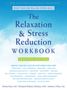 Cover image for The Relaxation and Stress Reduction Workbook